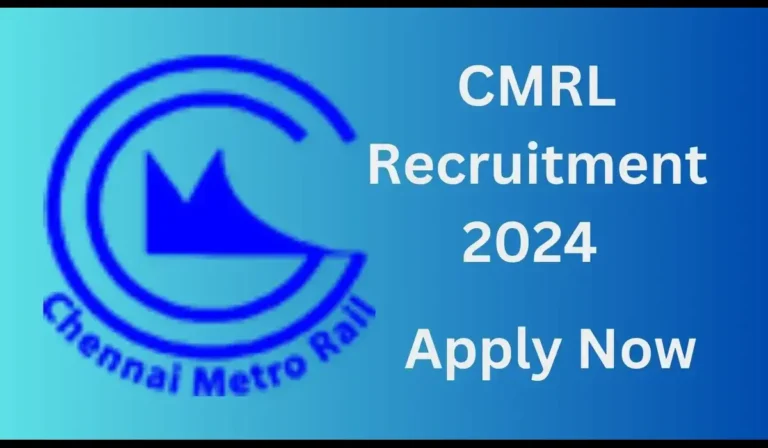 CMRL Recruitment 2024